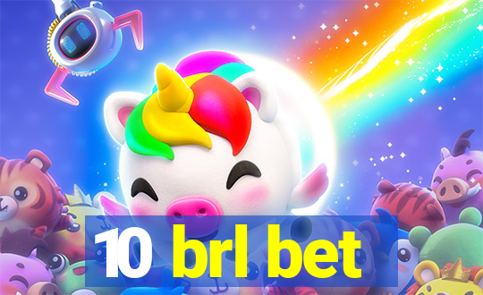 10 brl bet